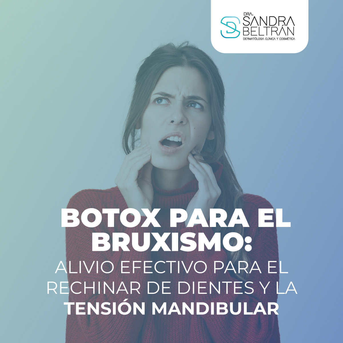 Botox para el Bruxismo: Alivio Efectivo para el Rechinar de Dientes y la Tensión Mandibular