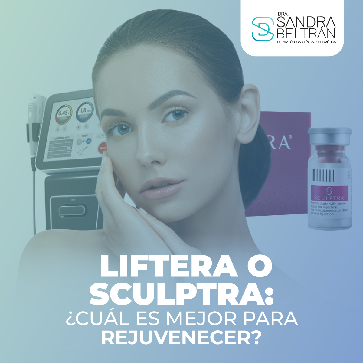 Liftera o Sculptra: ¿cuál es mejor para rejuvenecer?