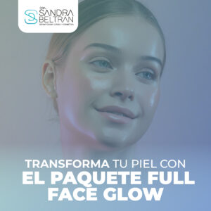 Transforma tu piel con el paquete Full Face Glow